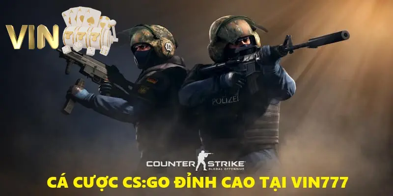 Hình ảnh minh họa: Cá cược CS:GO đình đám tại VIN777