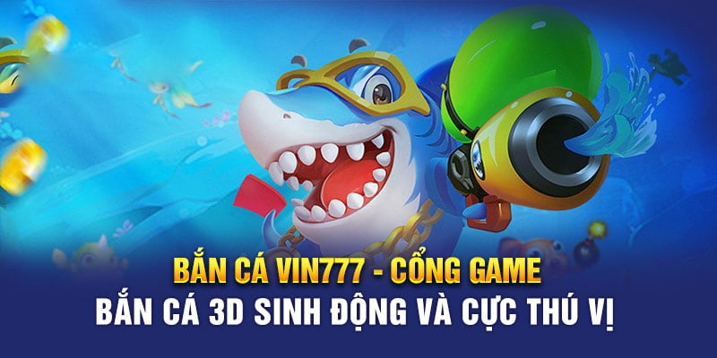 Ảnh minh họa: Giới thiệu về sảnh game bắn cá Vin777
