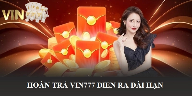 Ảnh minh hoạ: Chương trình hoàn trả áp dụng dài hạn