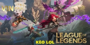 Kèo LOL