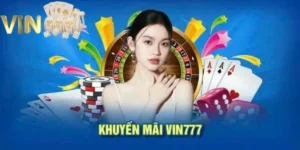 khuyến mãi Vin777