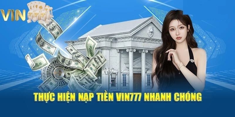 Ảnh minh hoạ: Hội viên cần lưu ý những điều quan trọng khi thực hiện nạp tiền tại Vin777