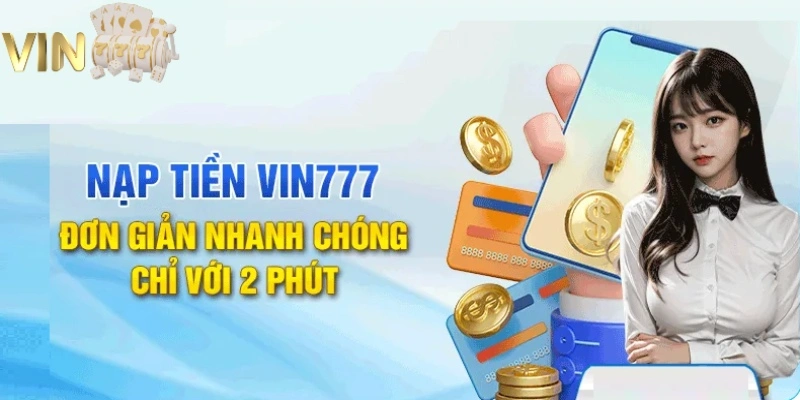 Ảnh minh hoạ: Nhà cái xử lý yêu cầu nạp tiền cho khách hàng vô cùng nhanh chóng